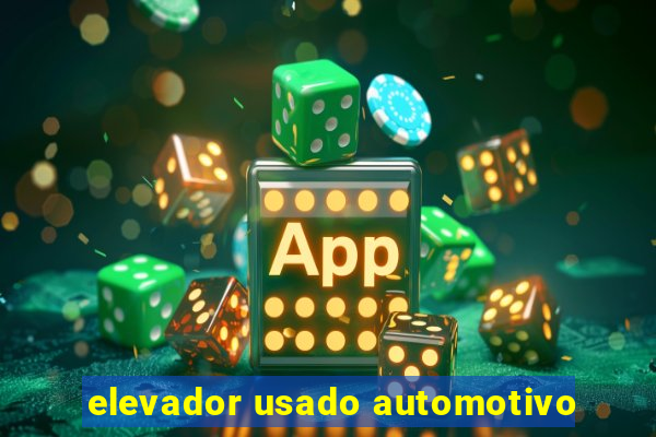 elevador usado automotivo